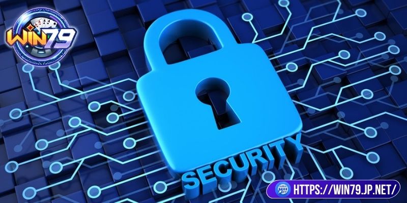 Chính Sách Bảo Mật 1 Giới thiệu về chính sách bảo mật Win79 hiện nay