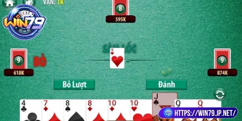 Cách để vào bàn chơi sâm lốc Win79 chuẩn